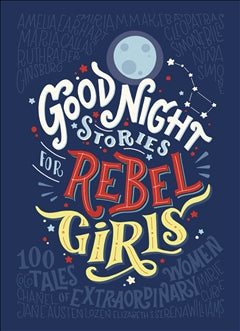 Books Good Night Stories For Rebel Girls - Word Play - The Modern Playroom
